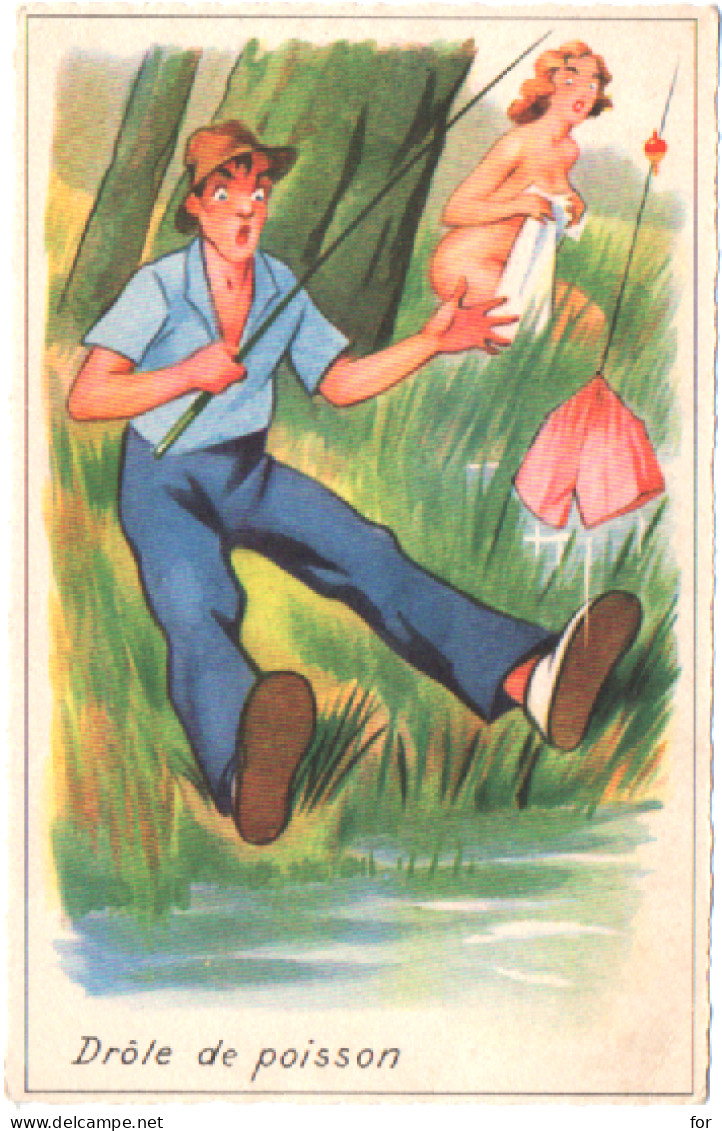 Humour : La Pêche : " Drôle De Poisson  " : Pin-up Nue Et Pêcheur : édit. M. D. Paris N° 120 - Humour