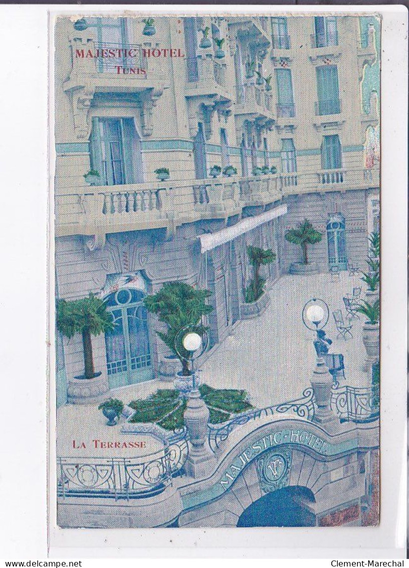 PUBLICITE : L'Hotel Majestic à TUNIS - La Terrasse - Très Bon état - Advertising