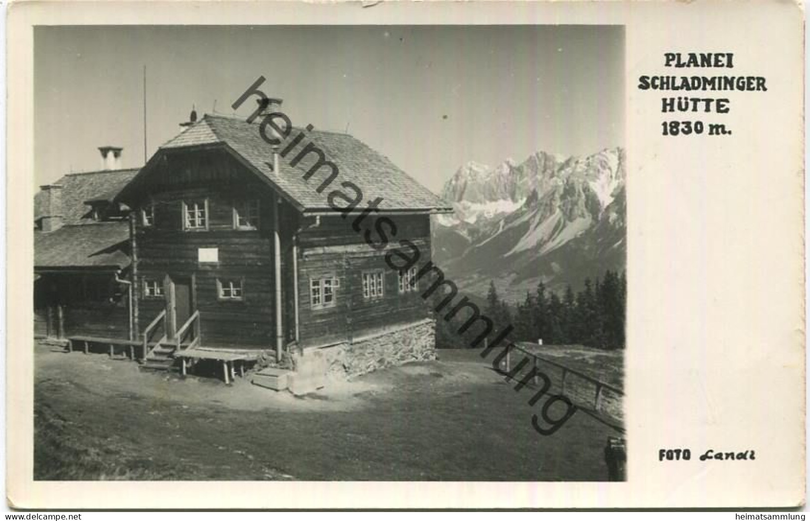 Planai - Schladminger Hütte - Foto-AK - Gel. - Schladming