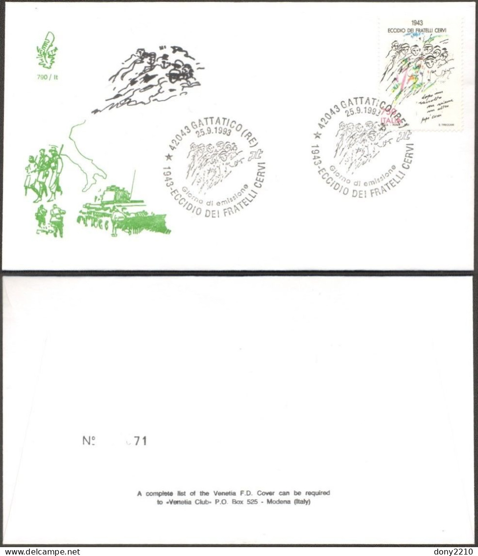 Fdc Venetia 1993 790it 2^ Guerra Mond. Eccidio Fratelli Cervi As Gattatico - FDC