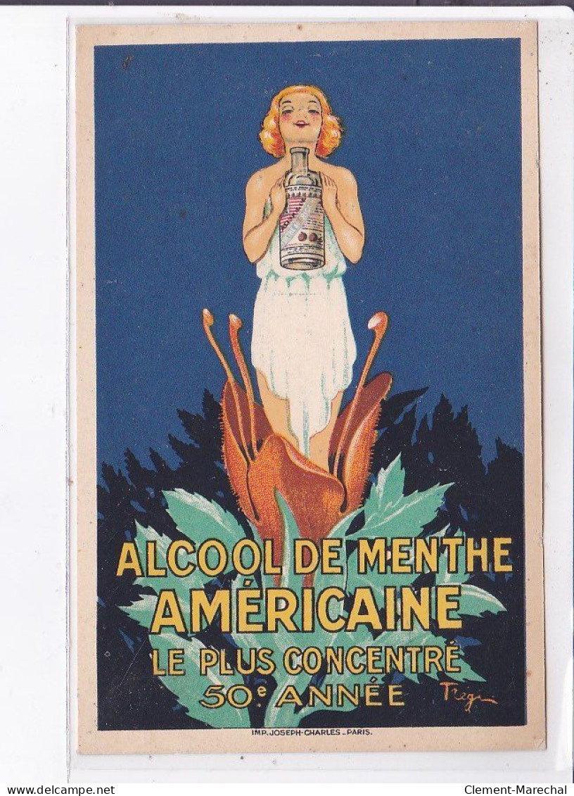 PUBLICITE : Alcool De Menthe Américaine - Très Bon état - Werbepostkarten