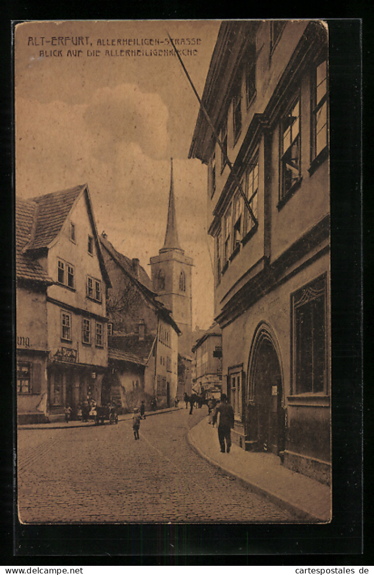 AK Erfurt, Allerheiligen-Strasse, Blick Auf Die Allerheiligenkirche  - Erfurt