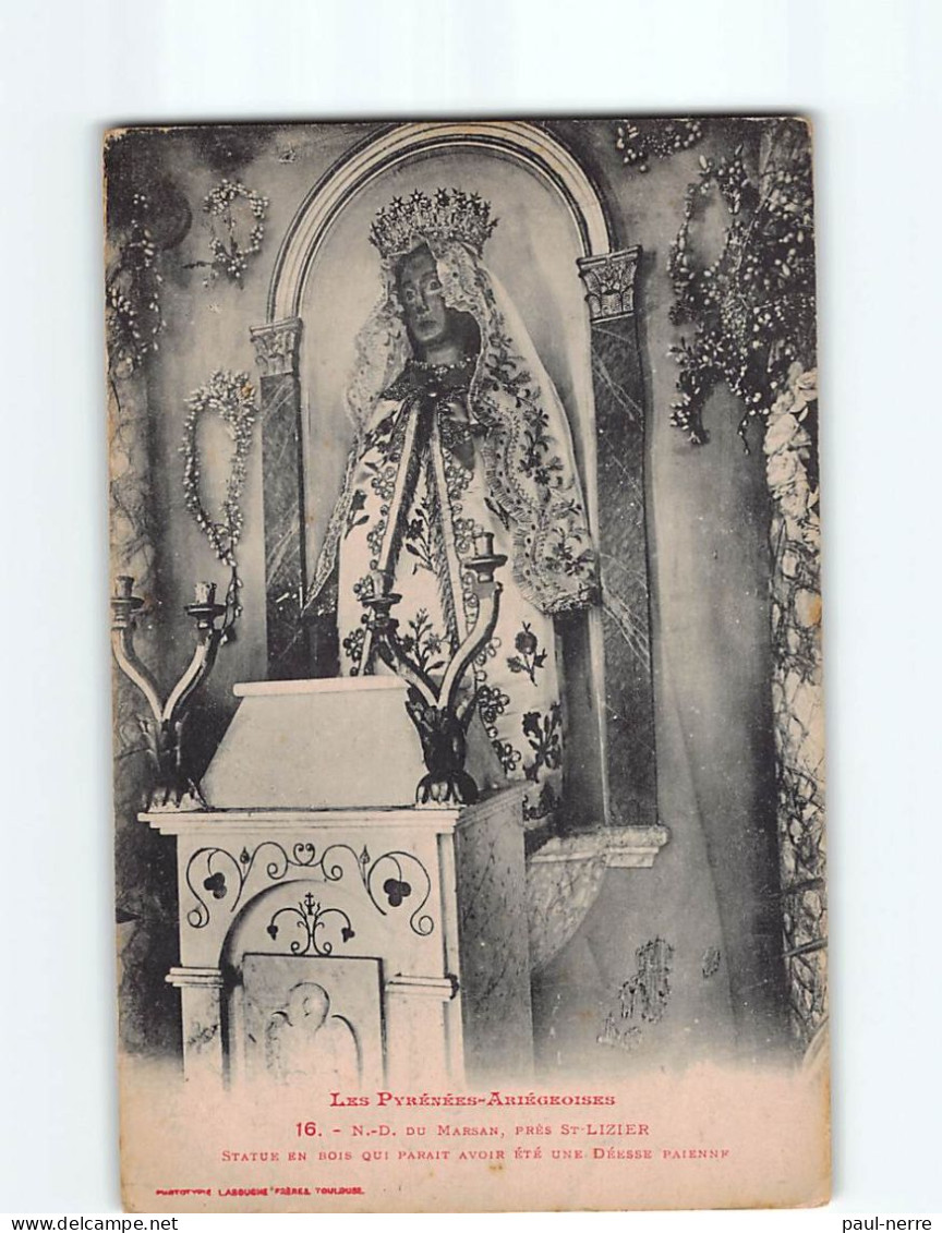 Notre-Dame Du Marsan, Près Saint-Lizier, Statue En Bois Qui Parait Avoir été Une Déesse Païenne - état - Sonstige & Ohne Zuordnung