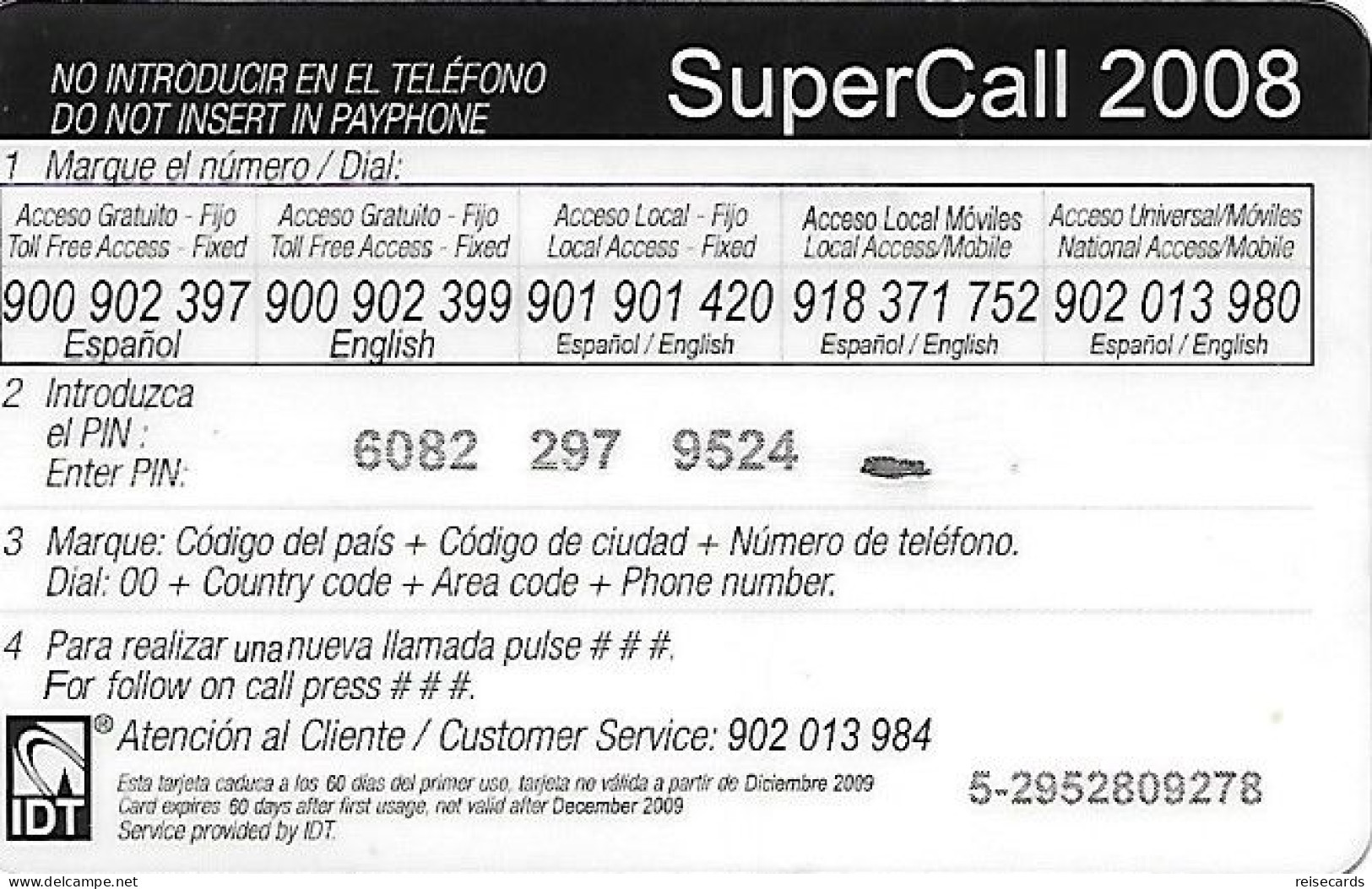 Spain: Prepaid IDT - SuperCall 2008 - Autres & Non Classés
