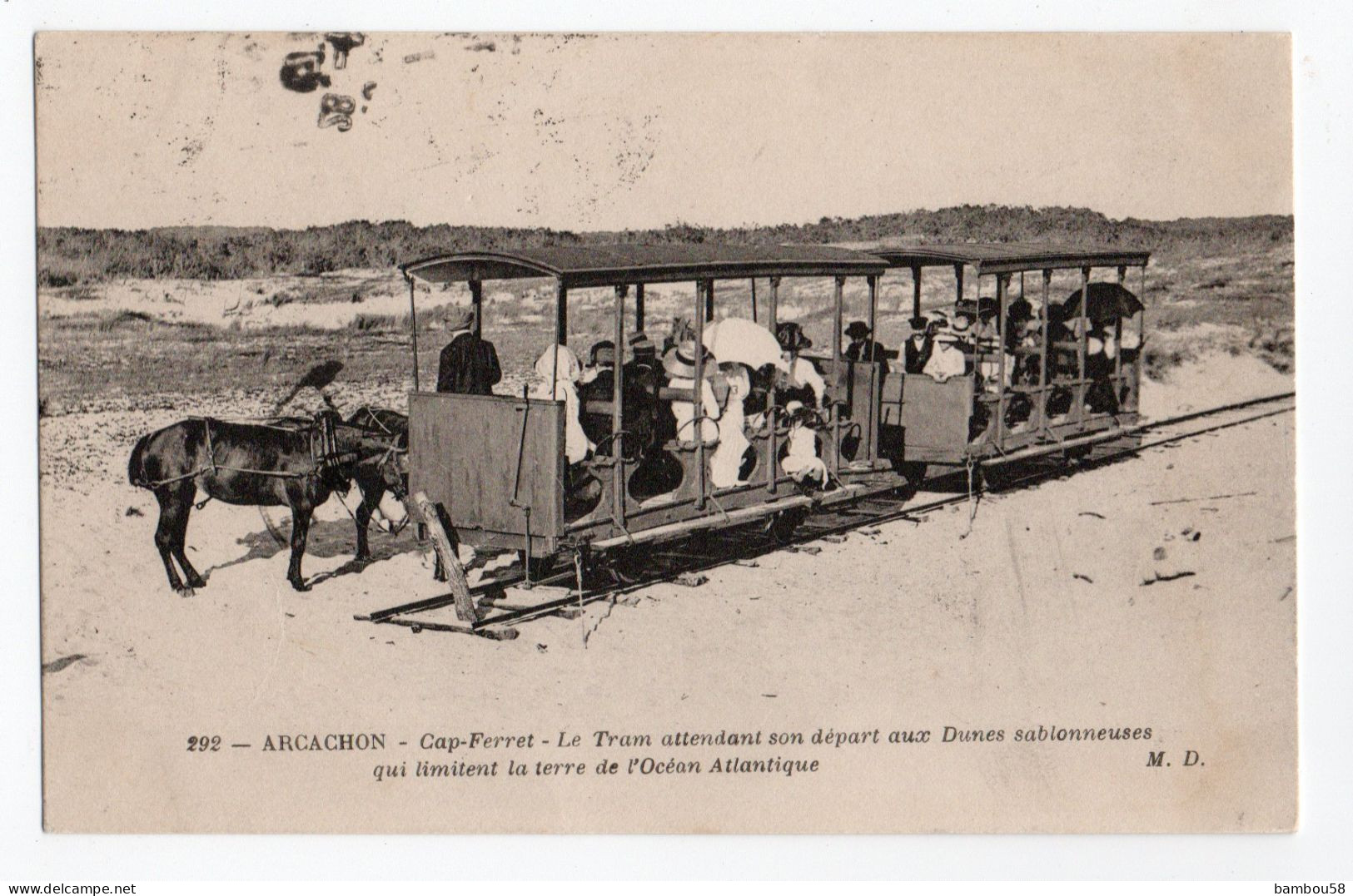 ARCACHON * CAP FERRET * GIRONDE * TRAM Attendant Son Départ Aux DUNES * CHEVAL * Carte N° 292 - Arcachon