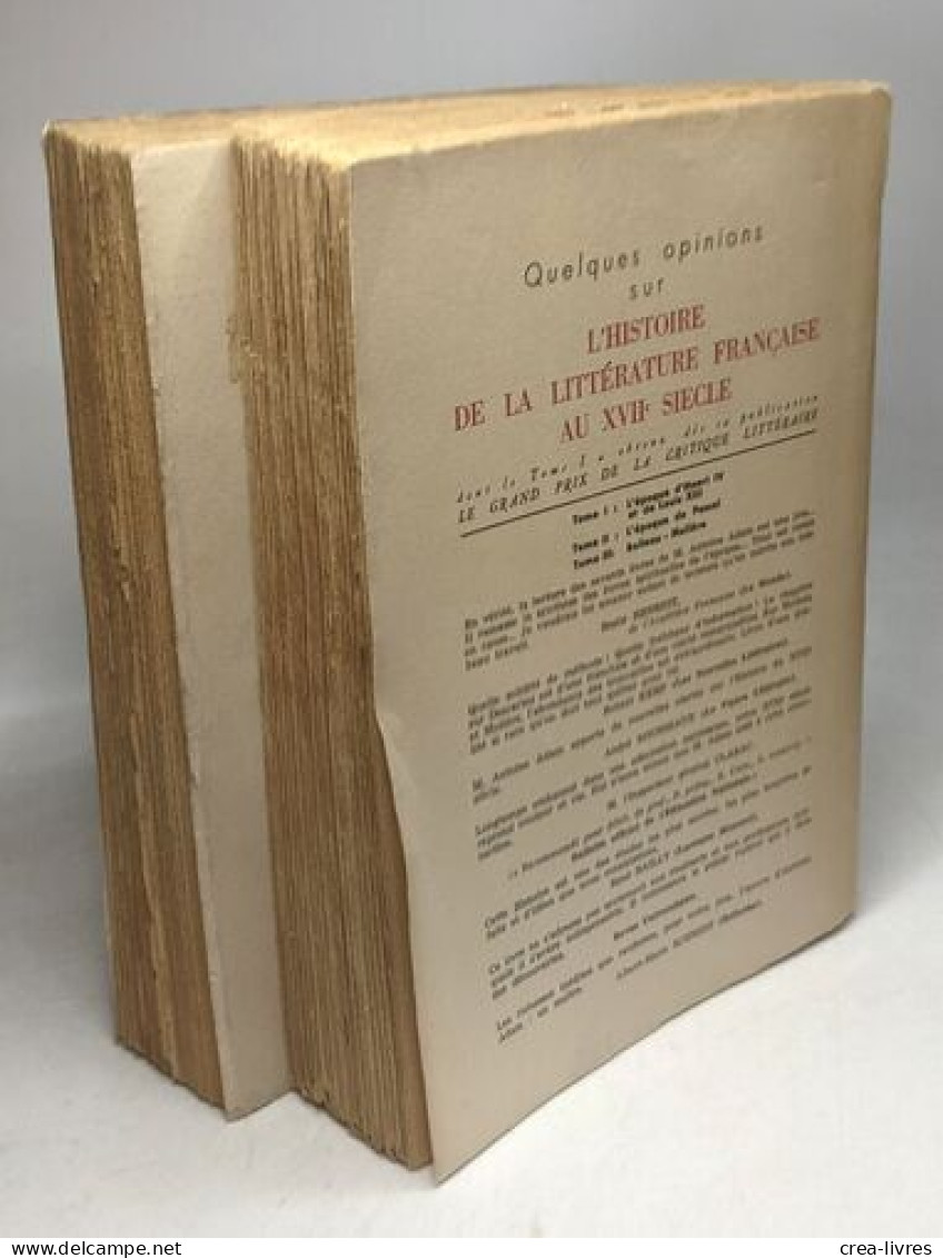 Histoire De La Littérature Française Au XVIIe Siècle - Tome I - L'époque D'Henri IV Et De Louis XIII (1953) + Tome II - - Geschichte