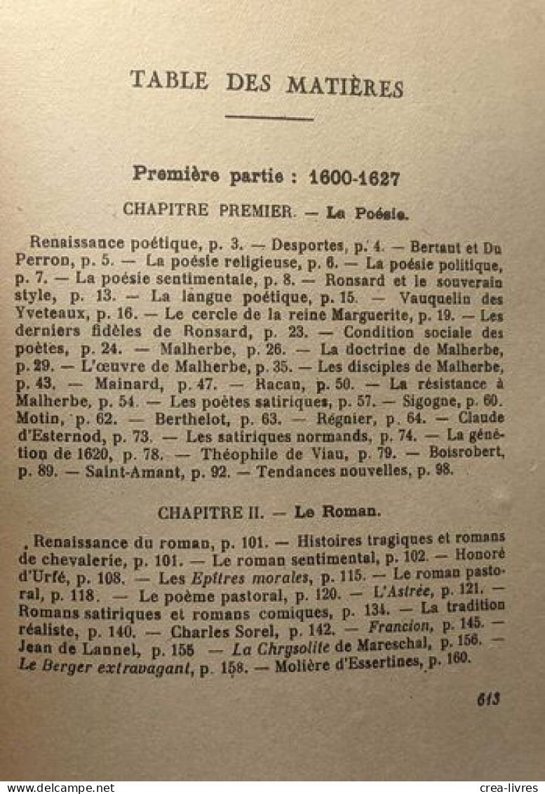 Histoire De La Littérature Française Au XVIIe Siècle - Tome I - L'époque D'Henri IV Et De Louis XIII (1953) + Tome II - - Geschiedenis