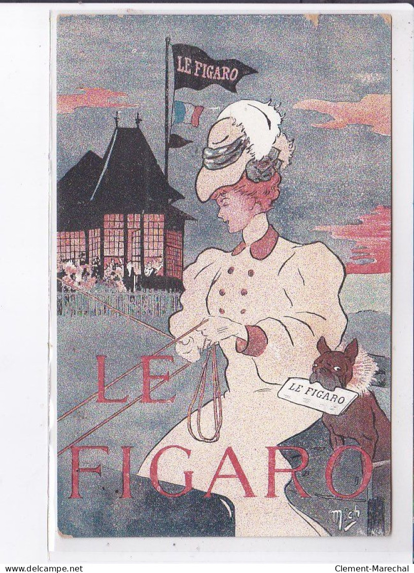 PUBLICITE : Le Figaro - Presse (illustrée Pa MICH) - Très Bon état - Advertising