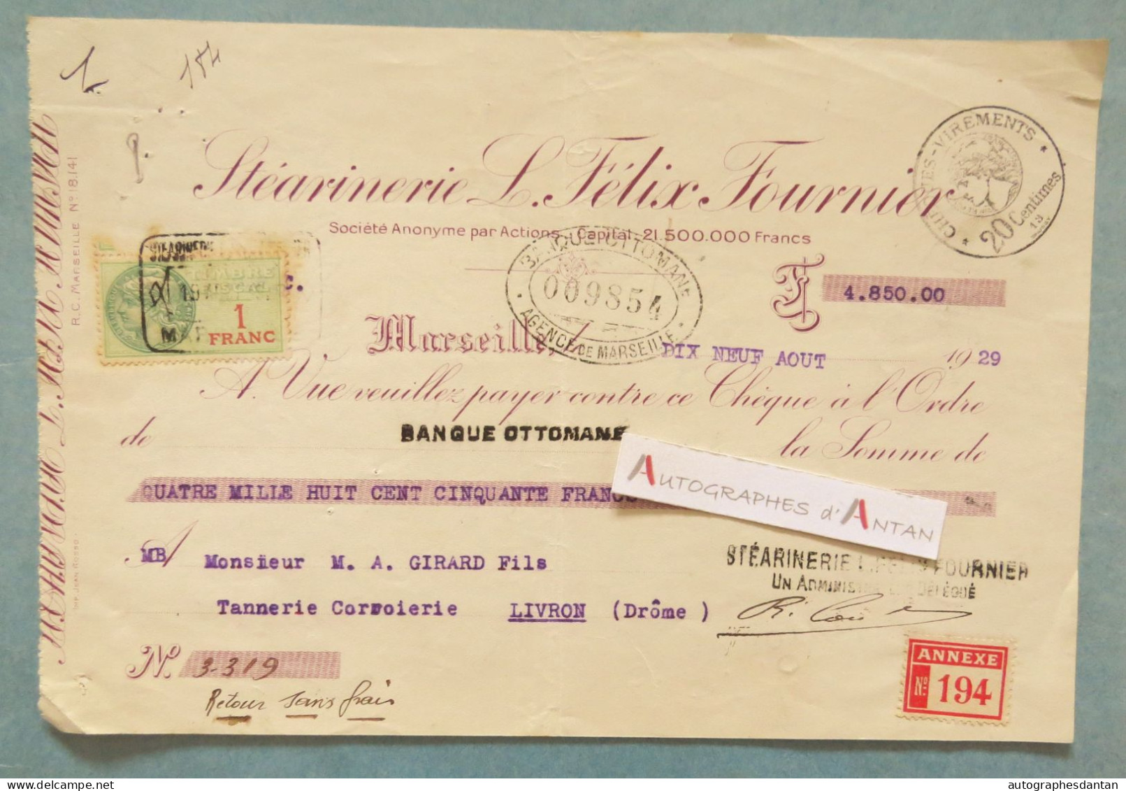 ● Chèque 1929 Stearinerie L. Félix Fournier Marseille - à L'ordre De La Banque Ottomane / Girard Tannerie à Livron Drôme - Cheques En Traveller's Cheques