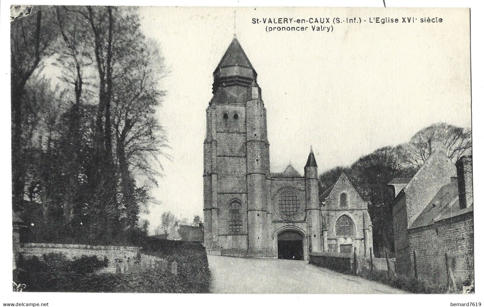 76  Saint Valery En Caux -  L'eglise XVI E Siecle - Saint Valery En Caux
