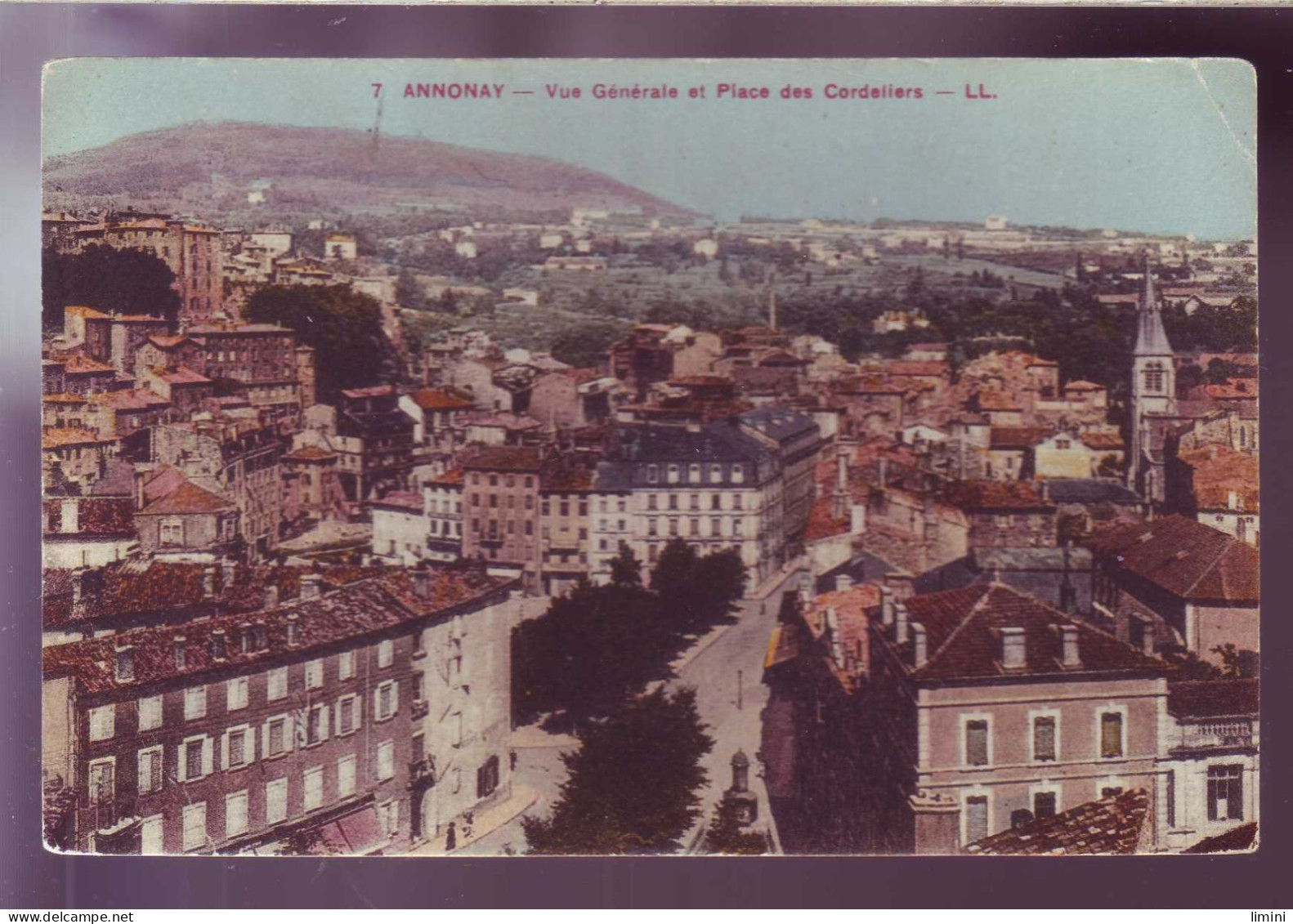 07 - ANNONAY - VUE GENERALE - PLACE DES CORDELIERS - COLORISEE - - Annonay