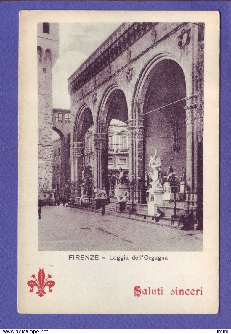 ITALIE -  FLORENCE  - LOGGIA DELL'ORGAGNA -  - Firenze (Florence)