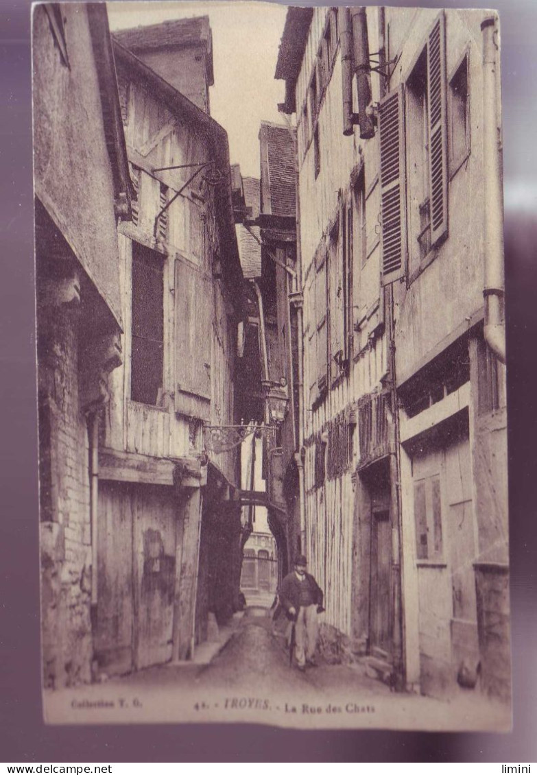 10 - TROYES - RUE Des CHATS -ANIMEE -  - Troyes