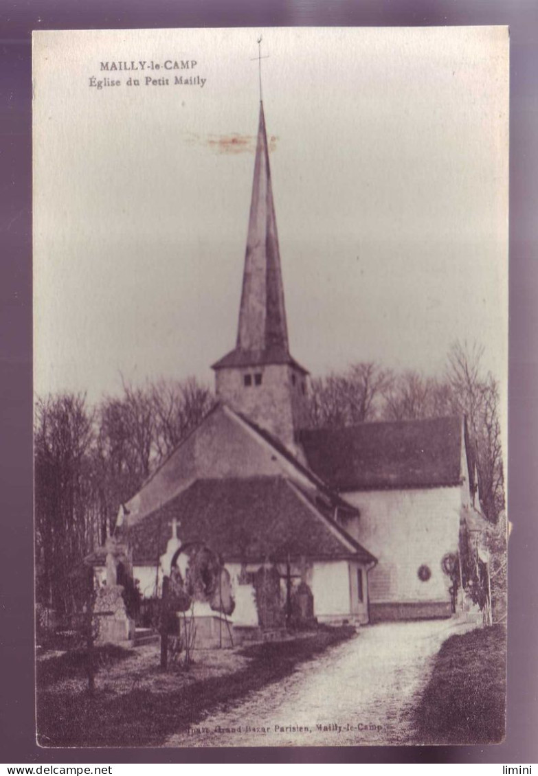 10 - MAILLY Le CAMP - EGLISE Du PETIT MAILLY -  - Mailly-le-Camp