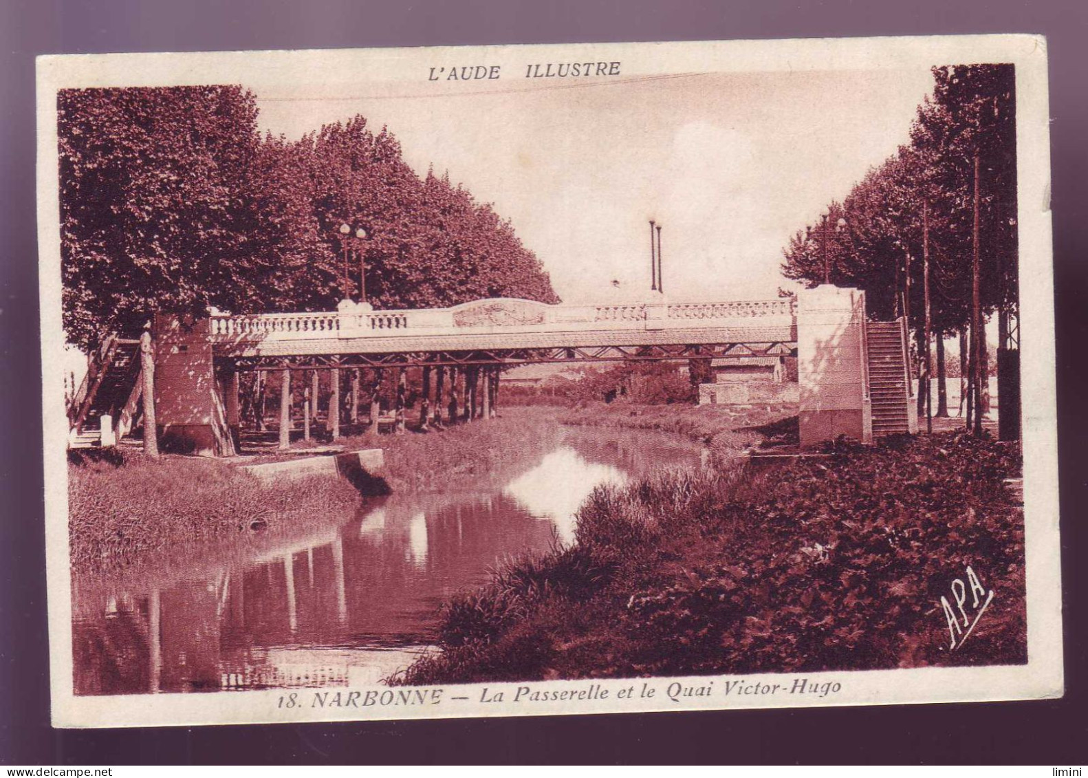 11 - NARBONNE - PASSERELLE ET QUAI VICTOR HUGO -  - Narbonne