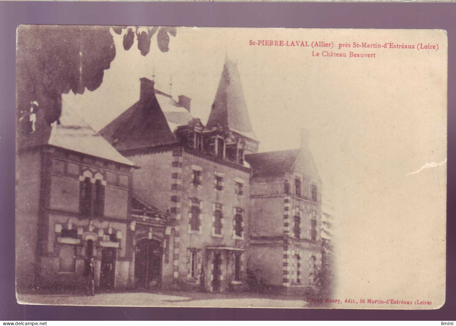 03 -  SAINT PIERRE LAVAL - CHATEAU BEAUVERT -  - Autres & Non Classés