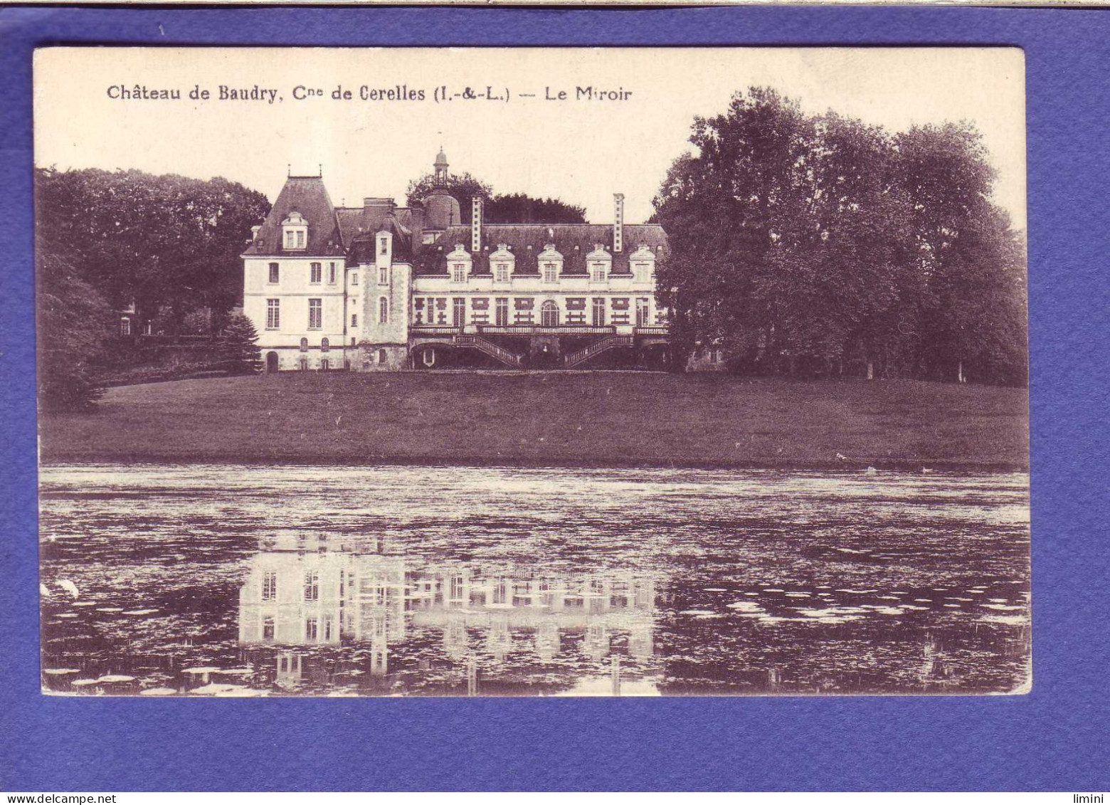 37 - CERELLES - CHATEAU De BAUDRY -  - Andere & Zonder Classificatie