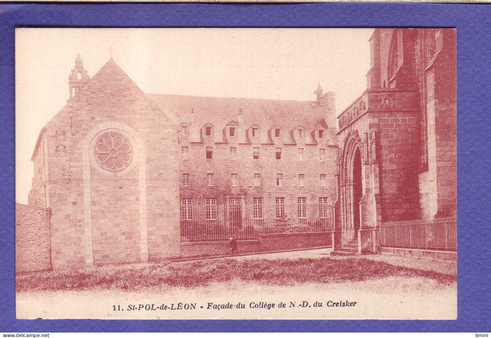 29 - SAINT PAUL De LEON - FACADE Du COLLEGE - NOTRE DAME Du CREISKER - - Saint-Pol-de-Léon