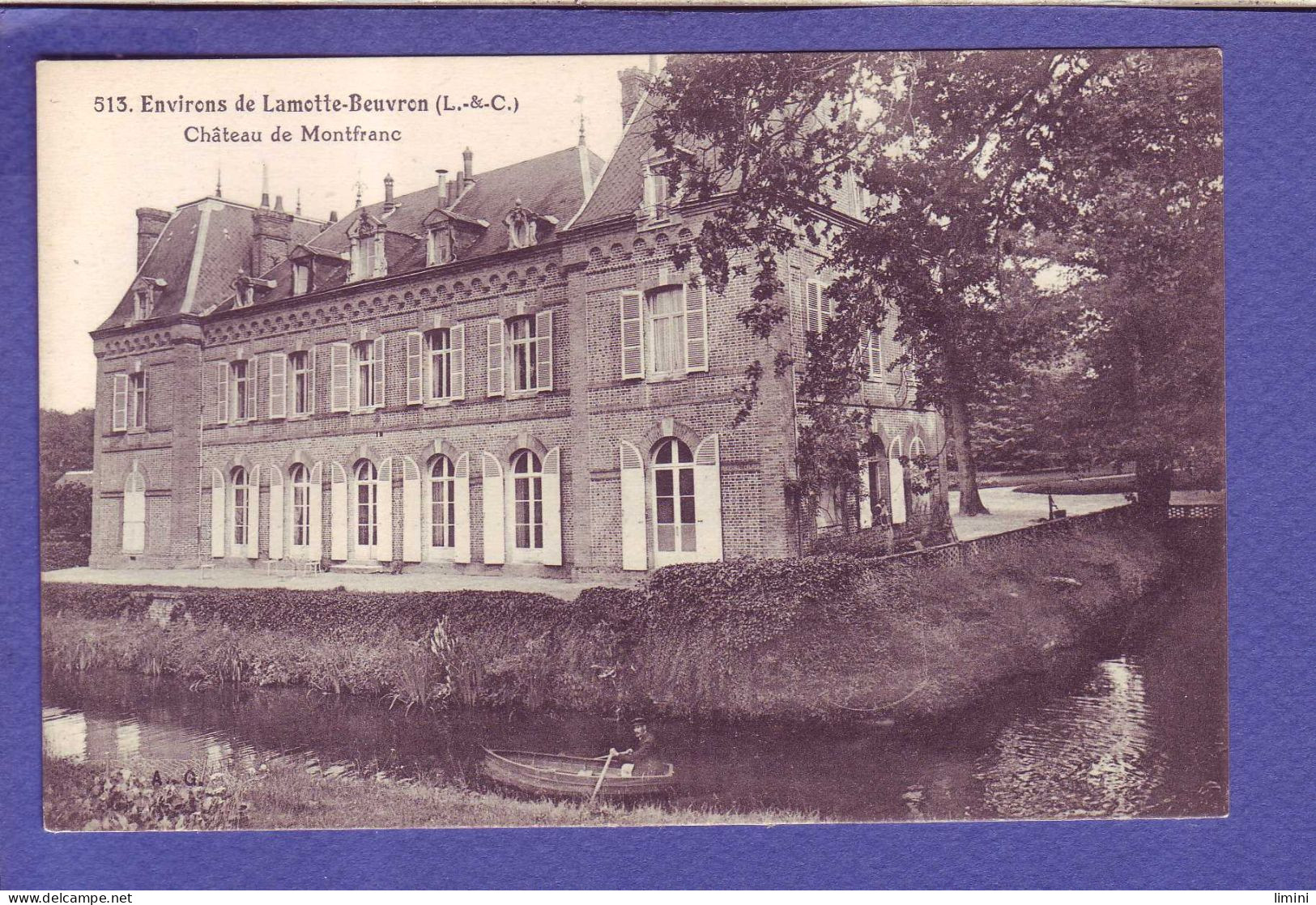 41 - LAMOTTE BEUVRON - CHATEAU De MONTFRANC - PROMENADE EN BARQUE -  - Lamotte Beuvron