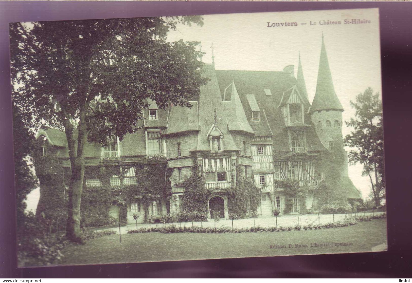 27 - LOUVIERS - CHATEAU SAINT HILAIRE -  - Louviers