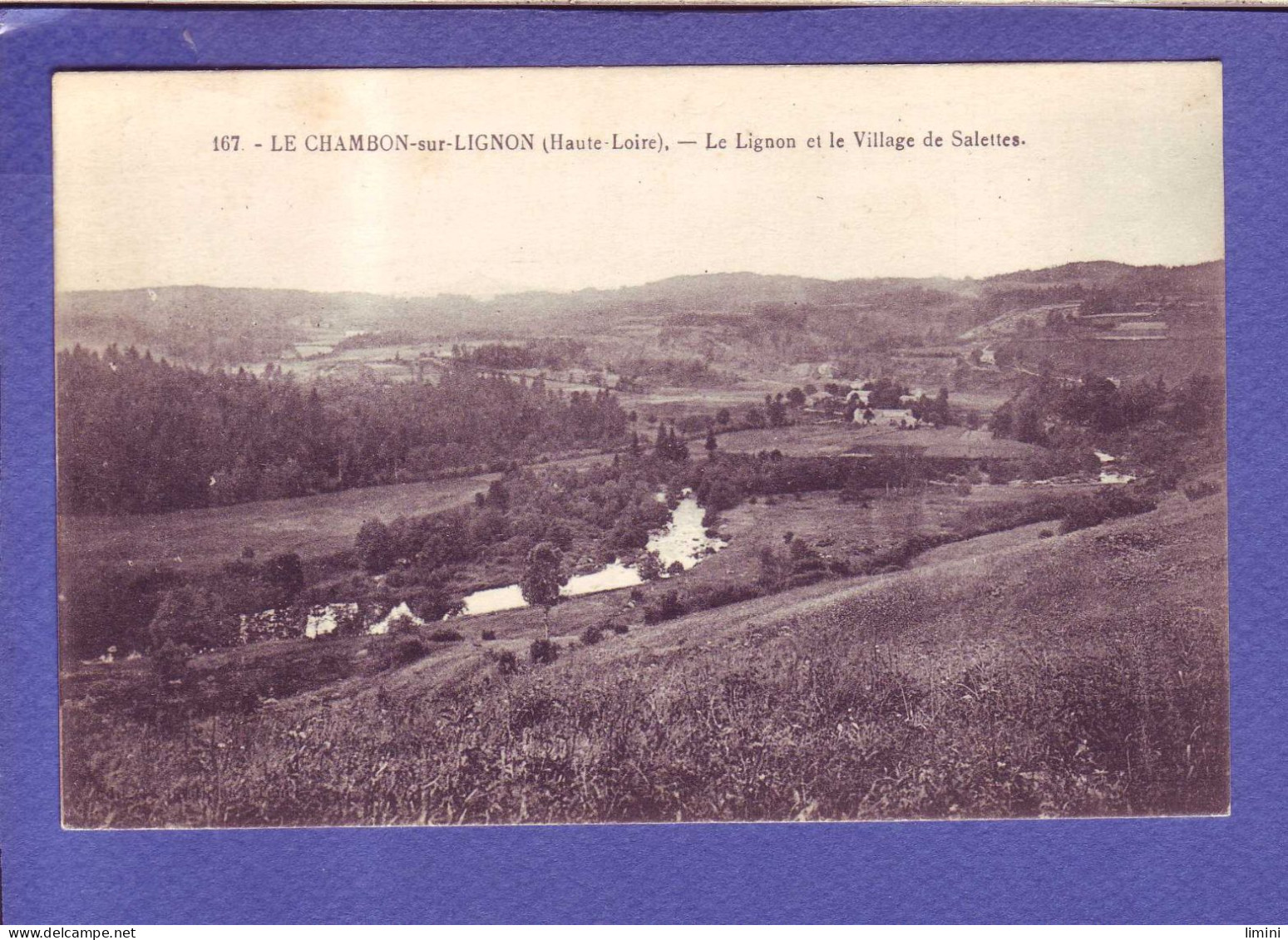 43 - SALETTES - LE LIGNON Et Le VILLAGE  - LE CHAMBON En LIGNON - Le Chambon-sur-Lignon