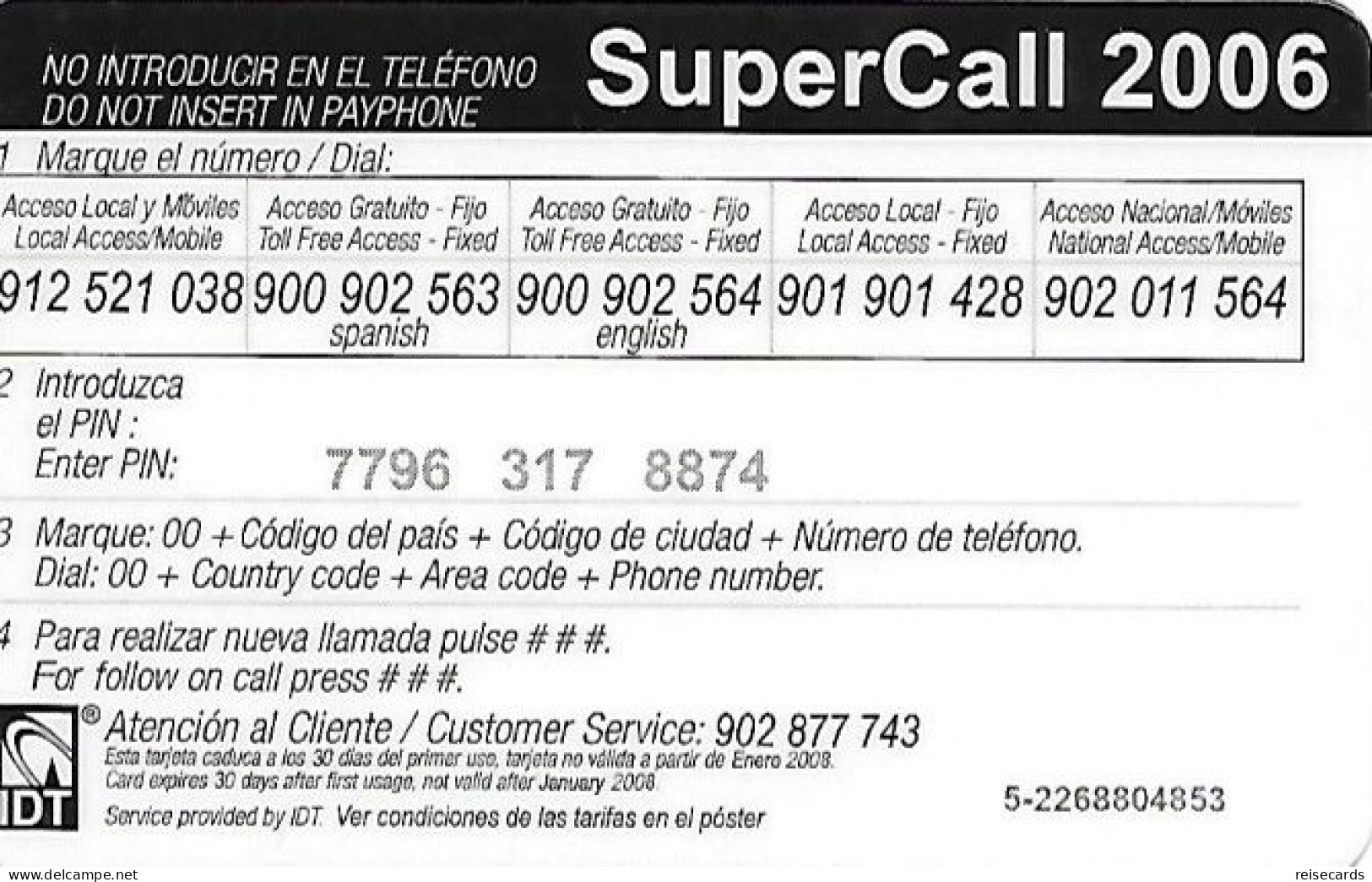 Spain: Prepaid IDT - SuperCall 2006 01.08 - Autres & Non Classés