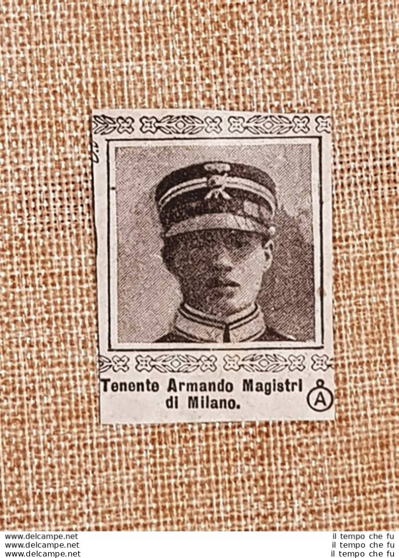 Decorato Con Medaglia D'argento Armando Magistri Di Milano Guerra Mondiale WW1 - Altri & Non Classificati