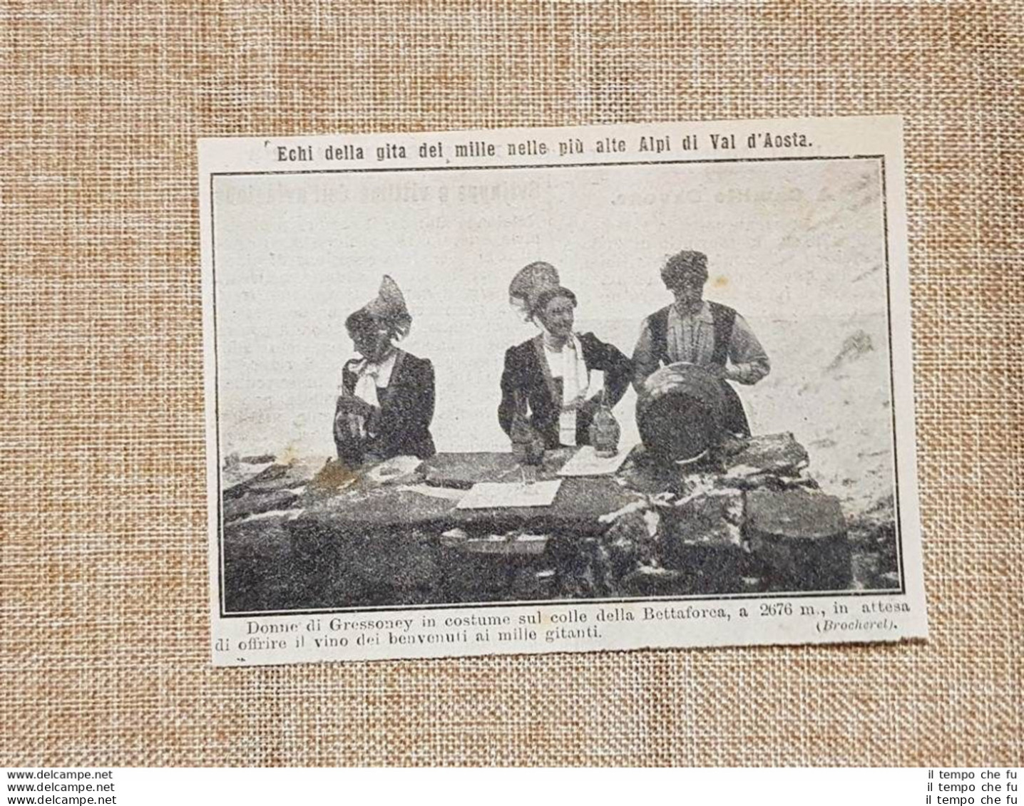 Val D'Aosta Nel 1913 Donne Di Gressoney Sul Colle Della Bettaforca 1.000 Gitanti - Autres & Non Classés