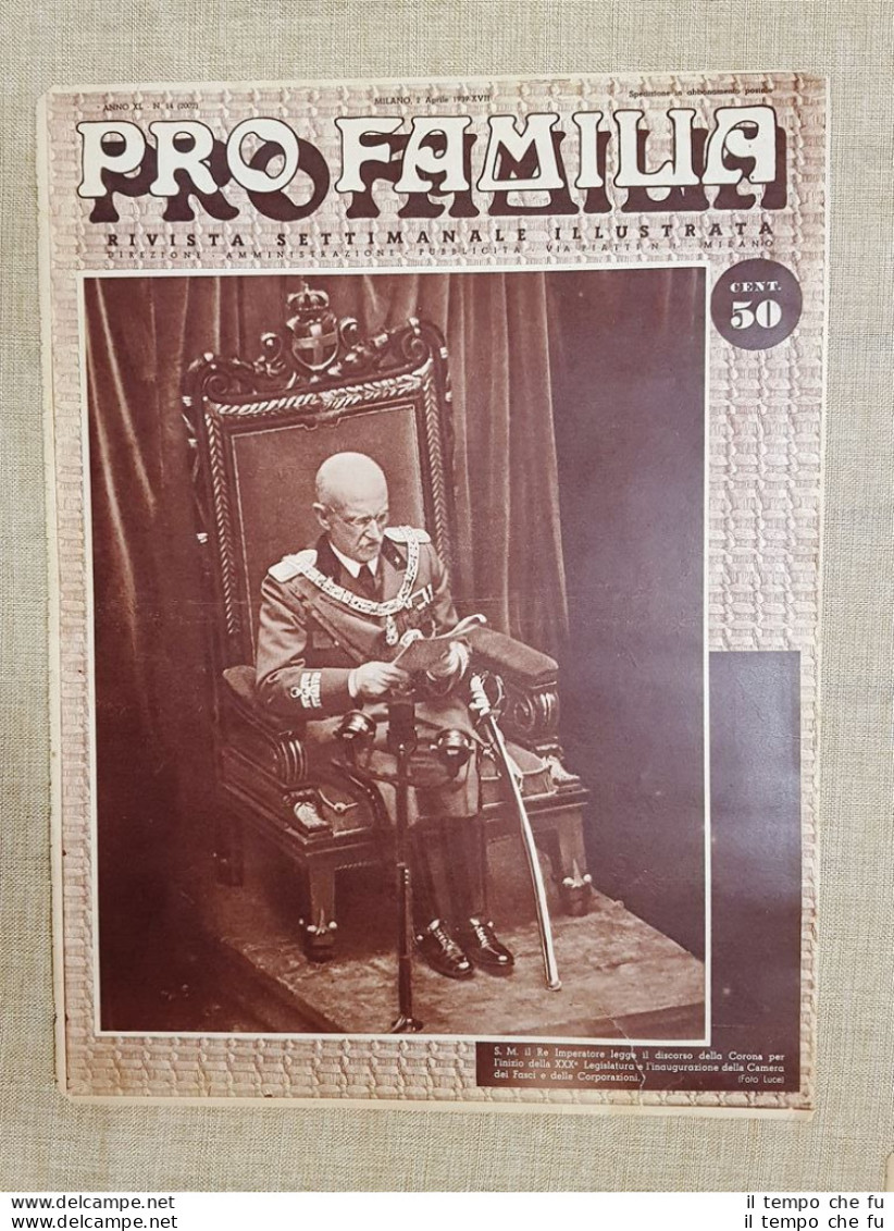 Copertina Pro Familia 1939 Re Vittorio Emanuele III Di Savoia Camera Dei Fasci - Autres & Non Classés