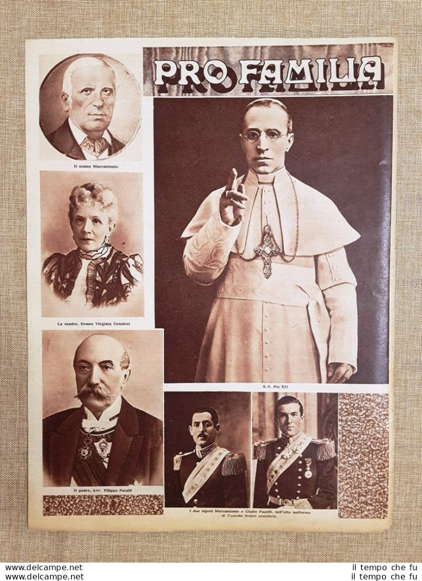 Papa Pio XII O Eugenio Maria Giuseppe Giovanni Pacelli E Sua Famiglia Nel 1939 - Sonstige & Ohne Zuordnung