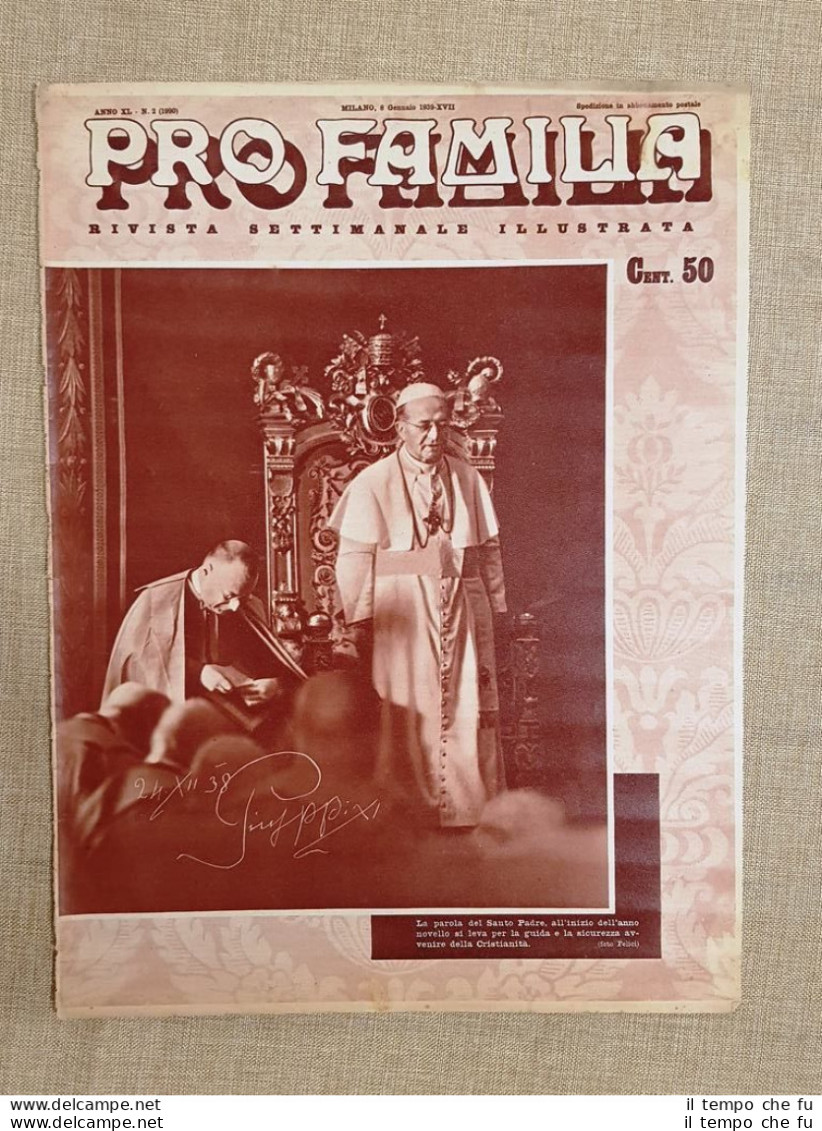 Copertina Pro Familia 1939 Papa Pio XI O A. D. Achille Ratti Il 24 Dicembre 1938 - Sonstige & Ohne Zuordnung
