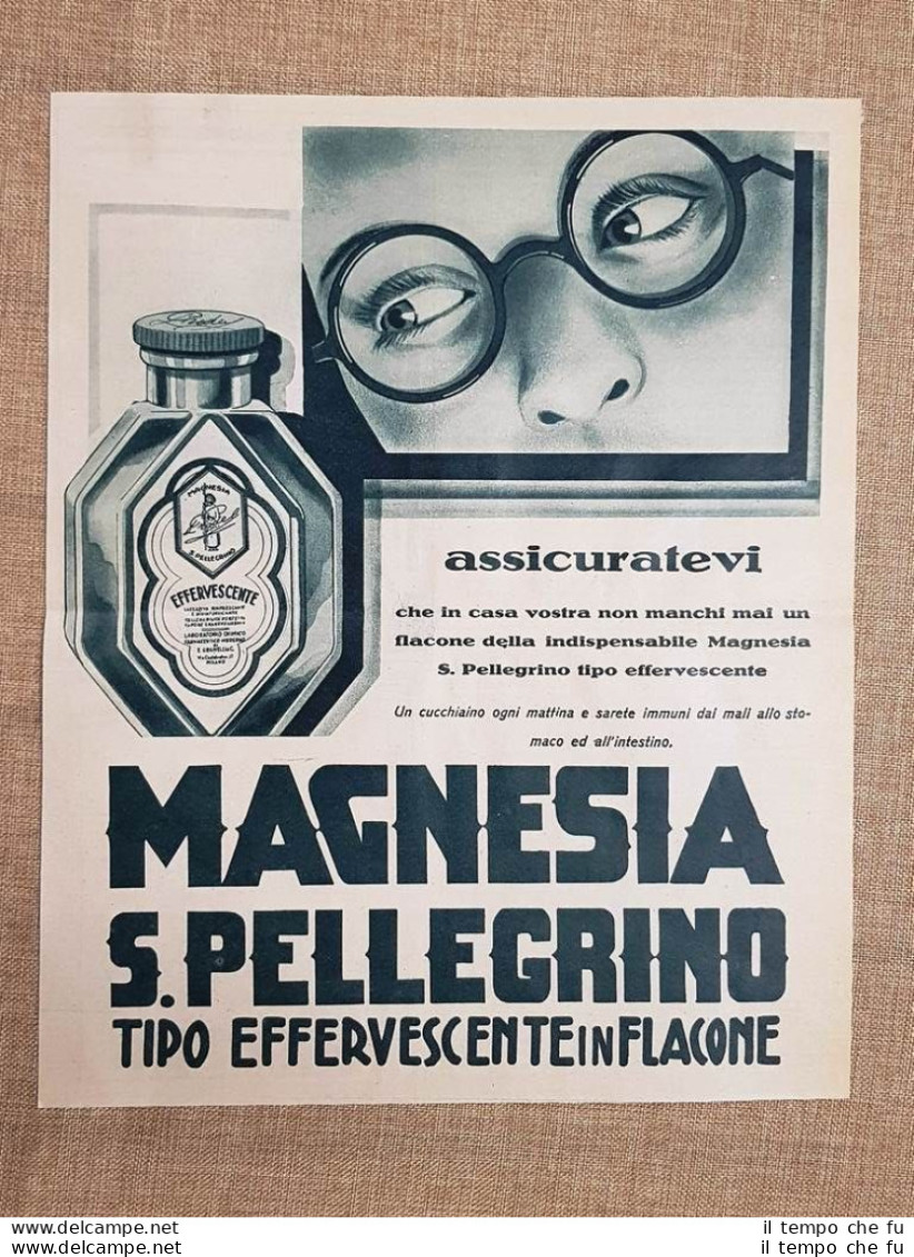 Magnesia San Pellegrino Effervescente In Flacone Pubblicità Del 1925 - Andere & Zonder Classificatie