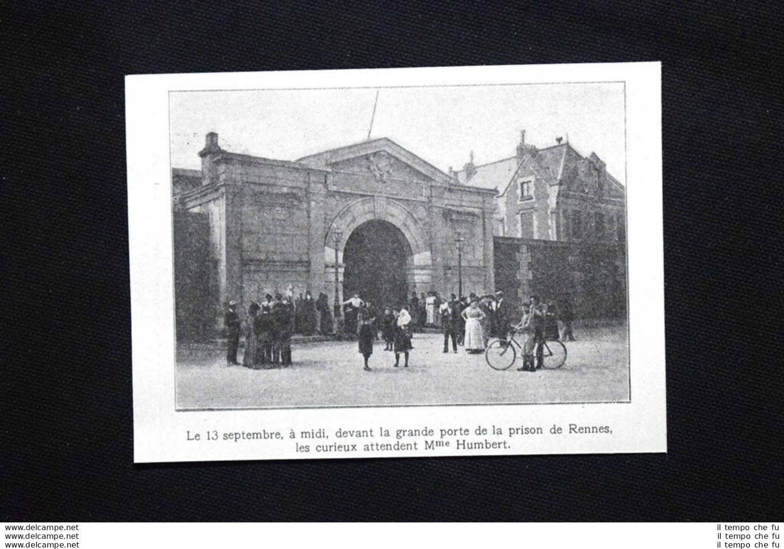 13 Settembre 1906, Rennes: Curiosi Aspettano La Signora Humbert Stampa Del 1906 - Autres & Non Classés