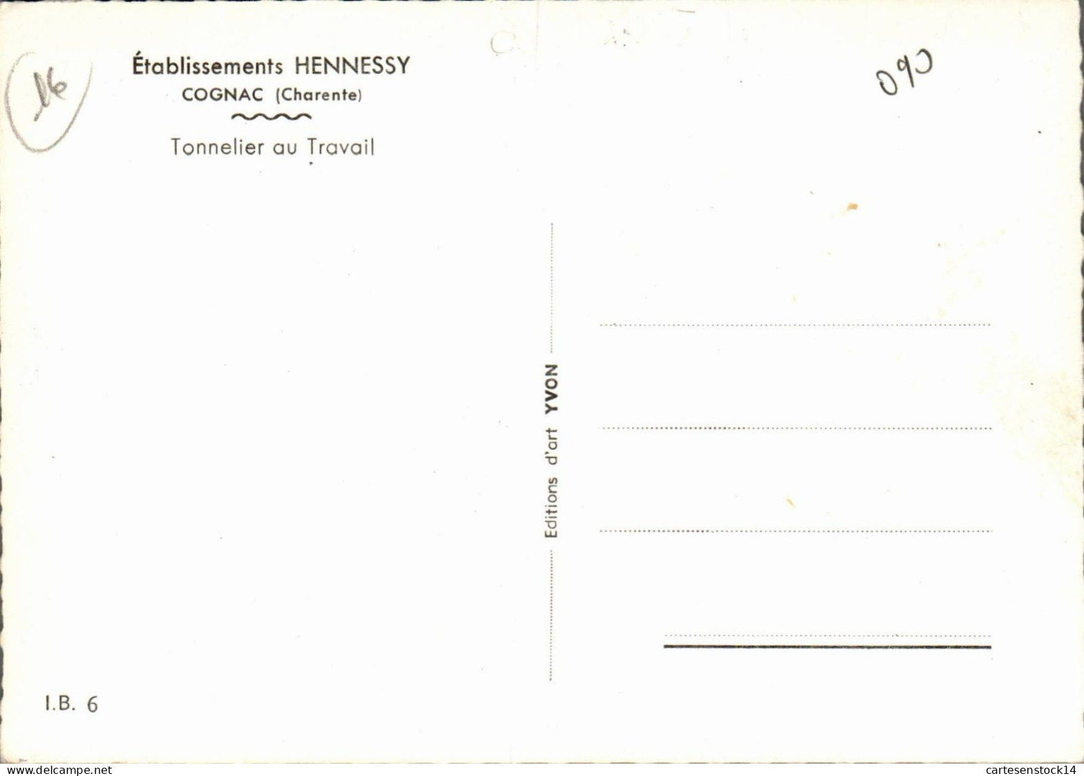 N°2704 W -cpm établissement Hennessy -tonnelier Au Travail- - Viñedos