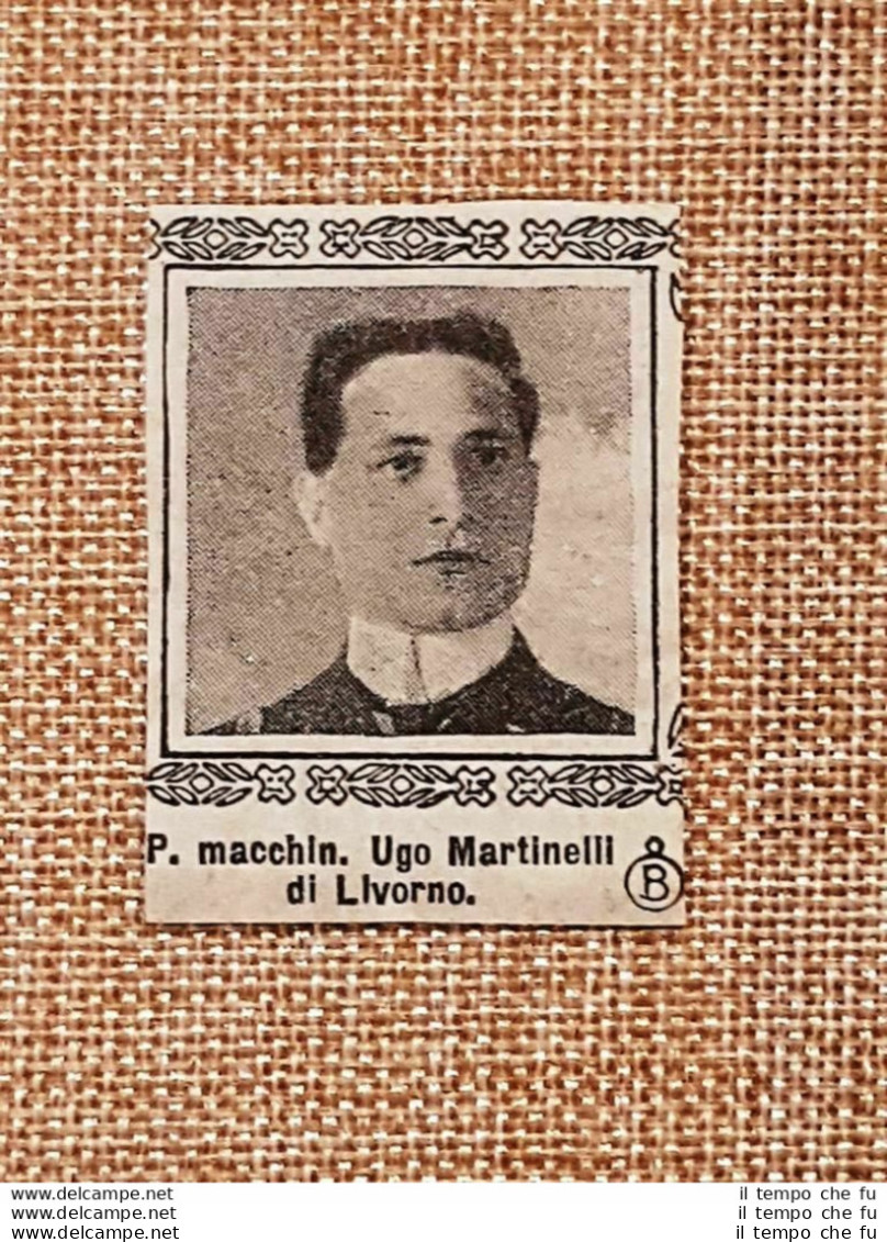 Decorato Al Valore Nel 1917 Ugo Martinelli Di Livorno Medaglia Di Bronzo WW1 - Autres & Non Classés