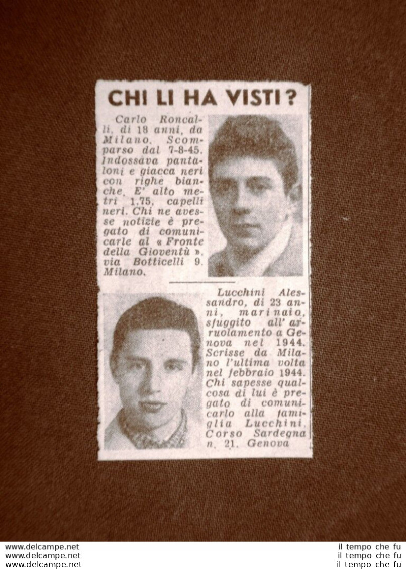 Carlo Roncalli Di Milano E Alessandro Lucchini Di Genova Scomparsi Nel 1945 - Other & Unclassified