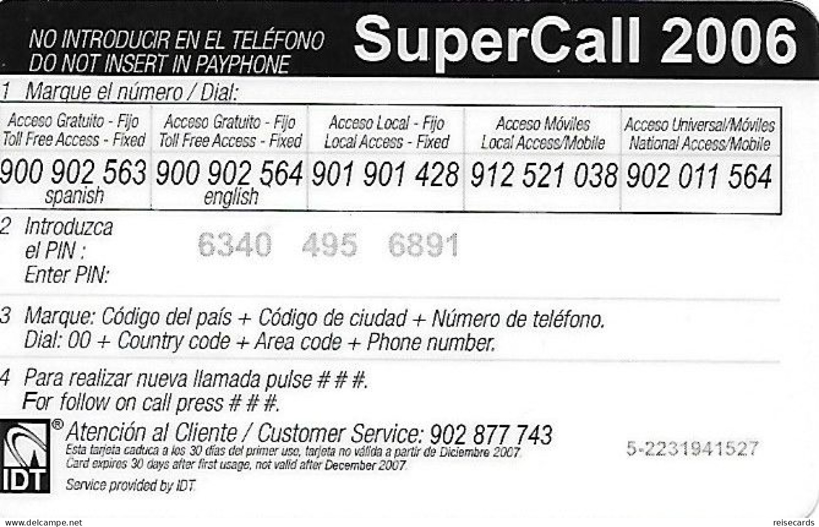 Spain: Prepaid IDT - SuperCall 2006 12.07 - Autres & Non Classés