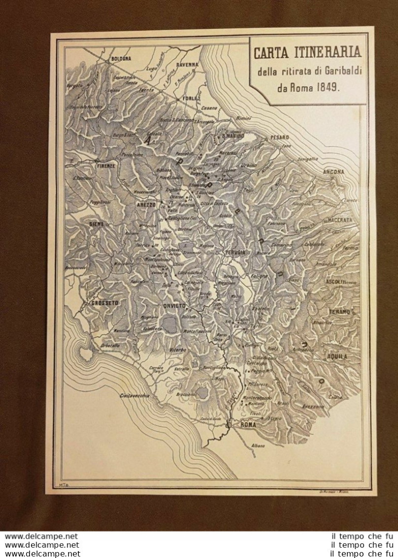 Risorgimento Carta Itinieraria Della Ritirata Da Roma Di Garibaldi Nel 1849 - Other & Unclassified