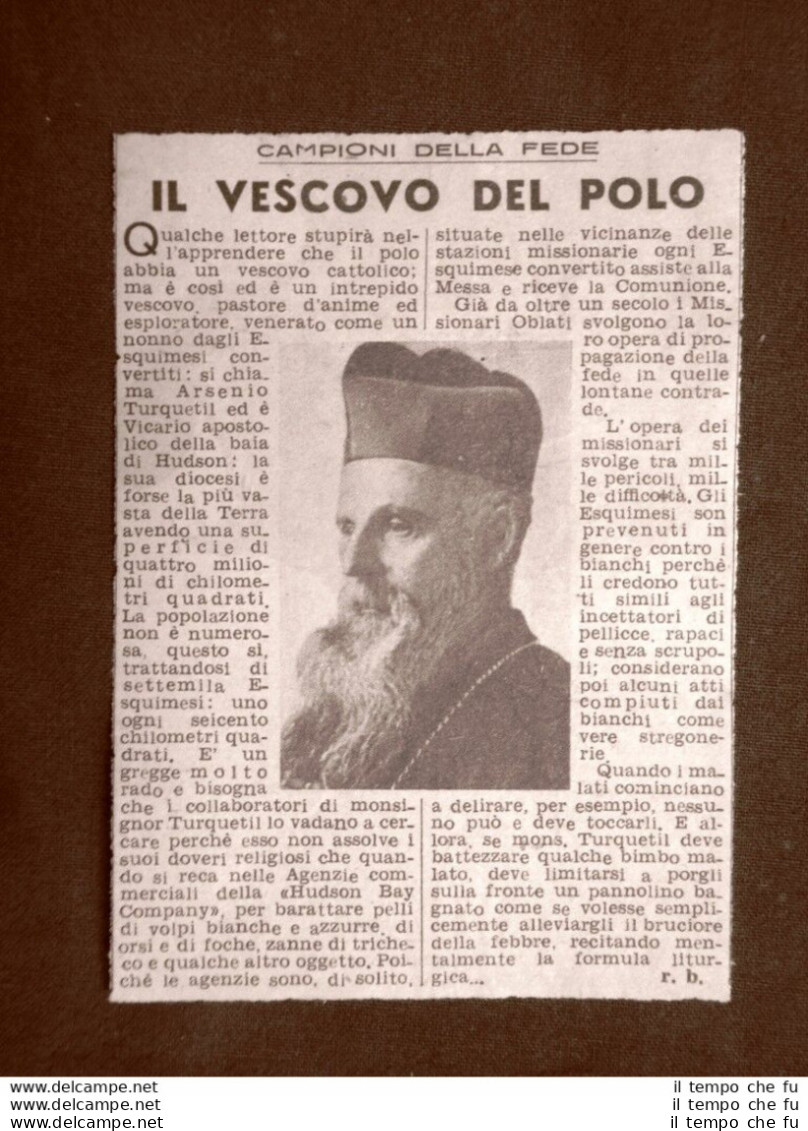 Arsenio Turquetil Nel 1946 Vicario Apostolico Della Baia Hudson Vescovo Del Polo - Sonstige & Ohne Zuordnung