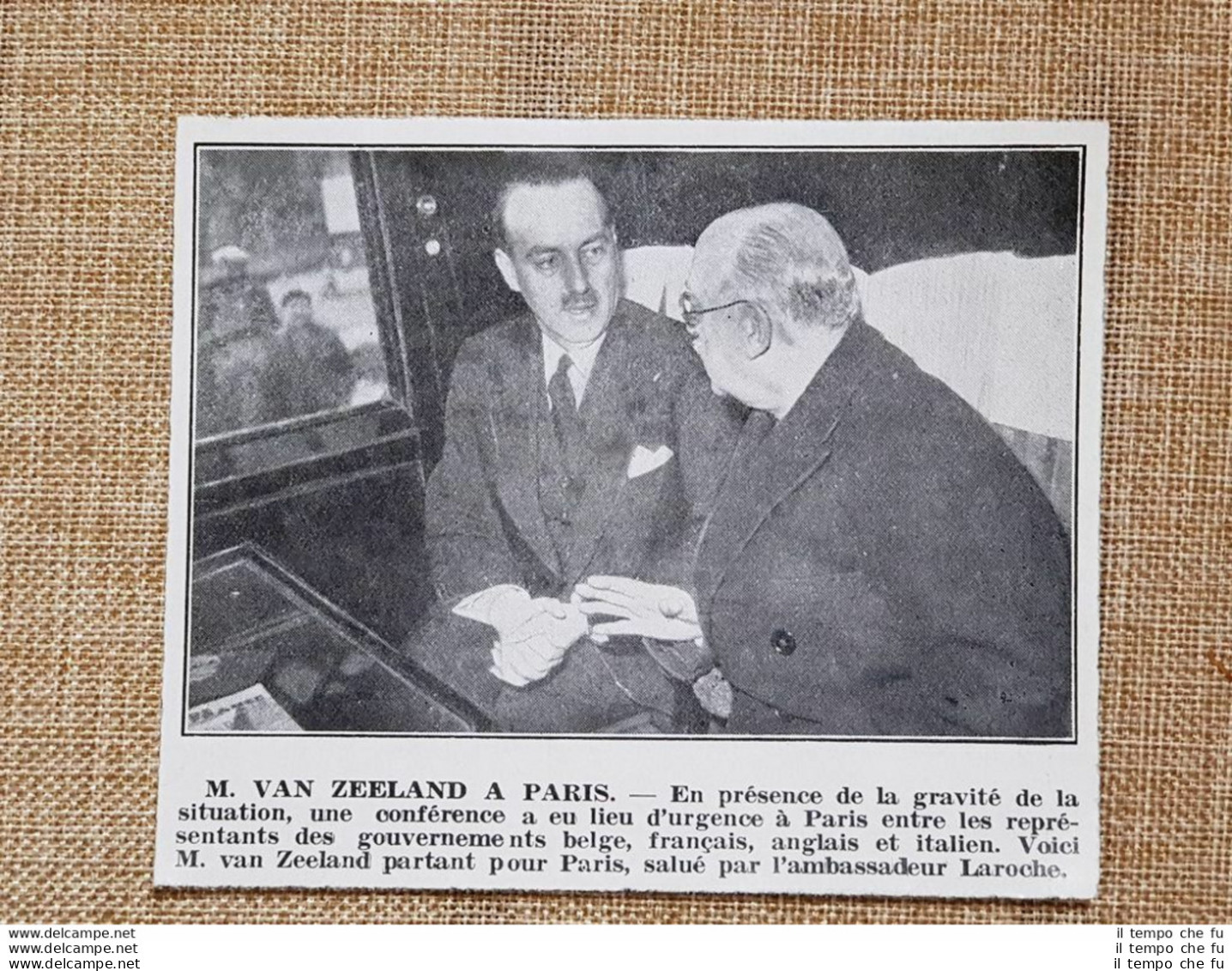 Alla Conferenza Urgente Di Parigi Nel 1936 Van Zeeland E Laroche Francia - Otros & Sin Clasificación