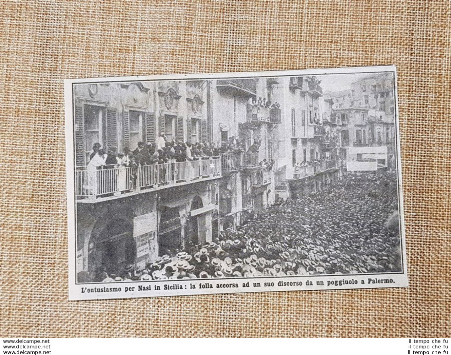Palermo Nel 1913 La Folla Accorsa Ad Un Discorso Di Nunzio Nasi Sicilia - Other & Unclassified