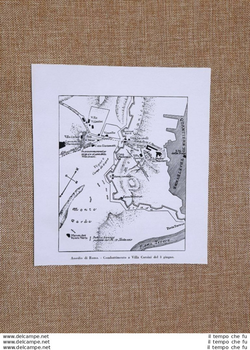 Carta O Mappa Dell'Assedio Di Roma Combattimento A Villa Corsini 3 Giugno 1849 - Sonstige & Ohne Zuordnung