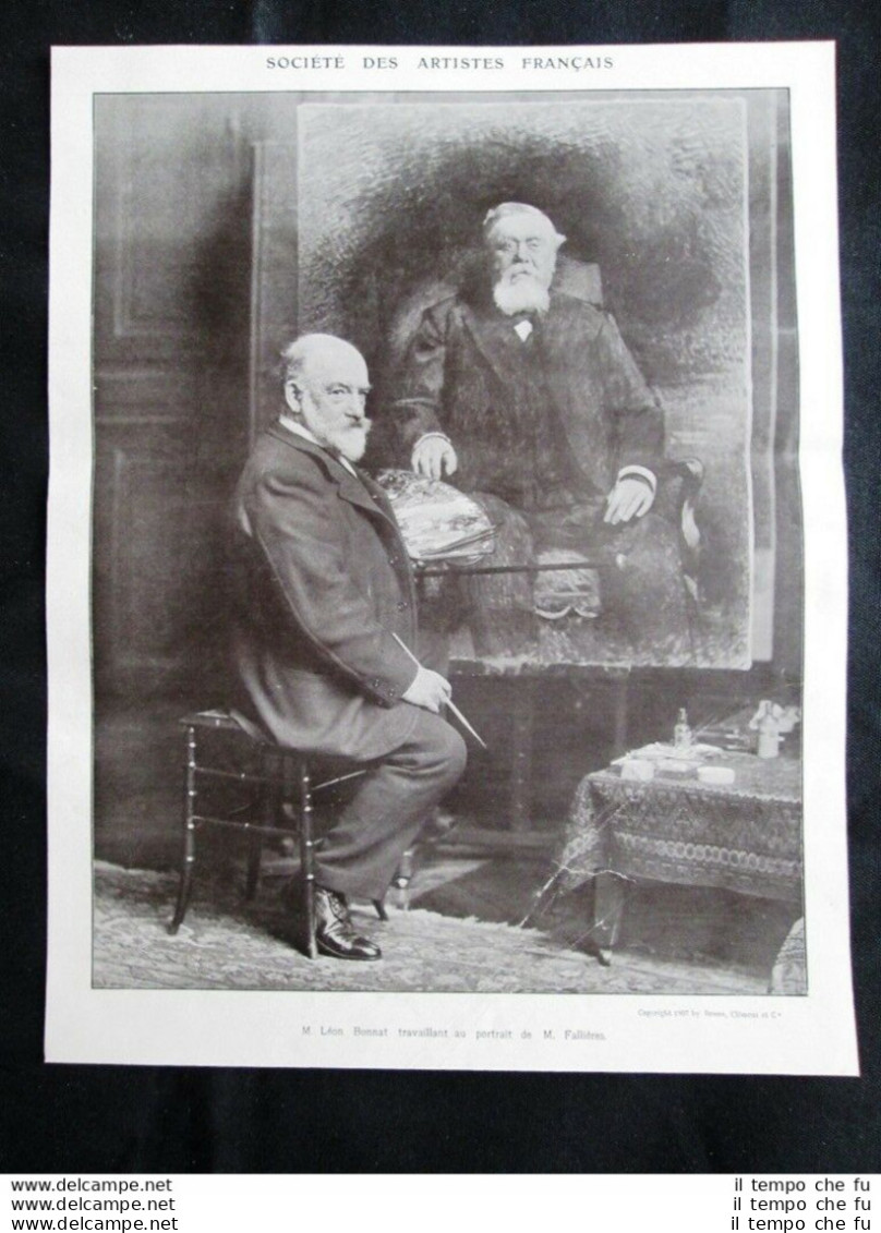 Leon Bonnat Lavora Al Ritratto Del Presidente Armand Fallieres Stampa Del 1907 - Sonstige & Ohne Zuordnung