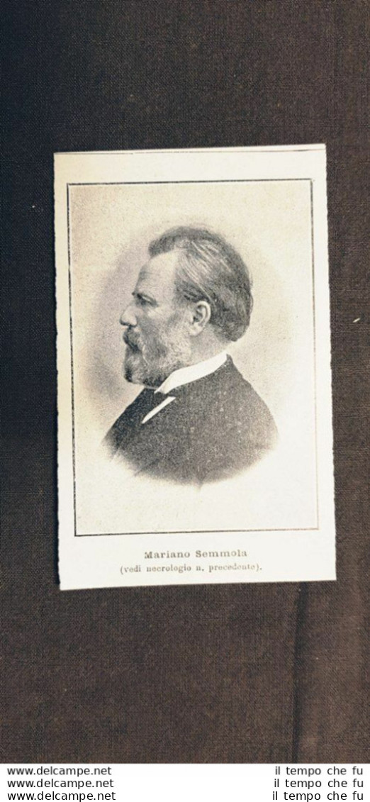 Mariano Semmola Napoli, 29 Gennaio 1831 – 5 Aprile 1896 Medico E Filosofo - Avant 1900