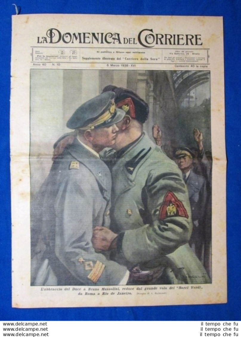 La Domenica Del Corriere 6 Marzo 1938 Bruno Mussolini - Louisiana - In Trincea - Autres & Non Classés