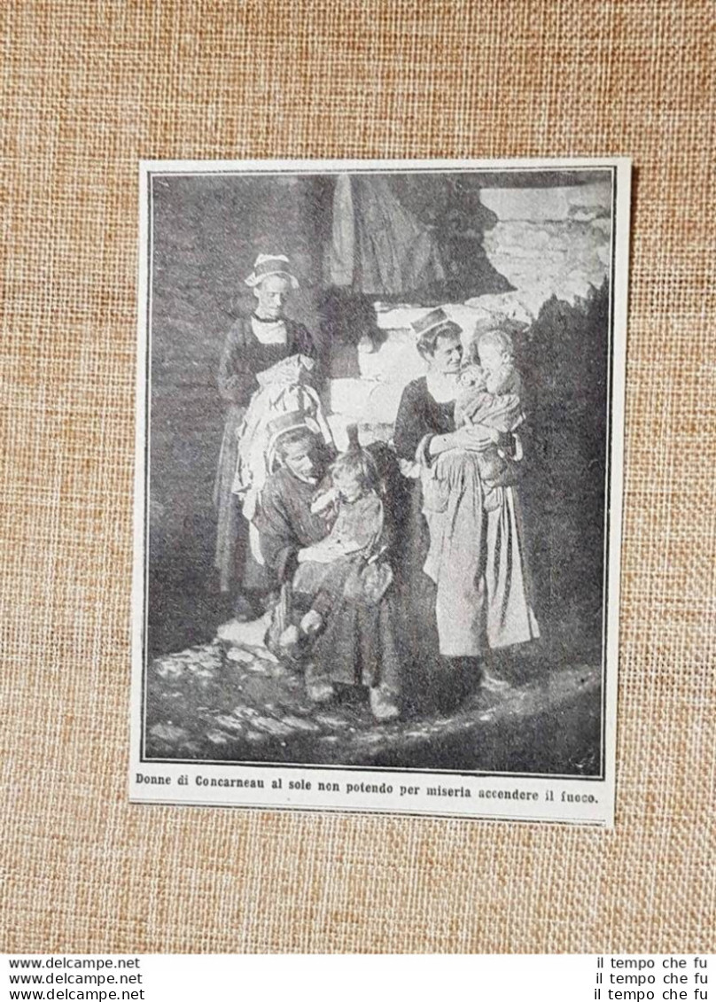 Concarneau Nel 1912 Donne In Costume Tipico Finistere Bretagna Francia - Otros & Sin Clasificación
