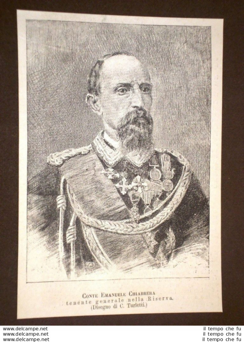Conte Emanuele Chiabrera Nel 1886 Tenente Generale Nella Riserva - Before 1900