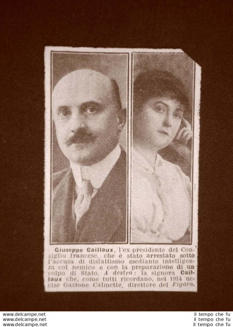 Joseph-Marie Auguste Caillaux E La Moglie Henriette Nel 1918 Arrestato - Autres & Non Classés