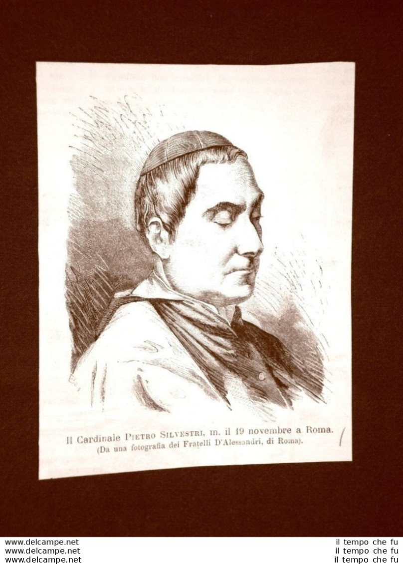 Cardinale Pietro De Silvestri Rovigo 13 Febbraio 1803 – Roma 19 Novembre 1875 - Antes 1900