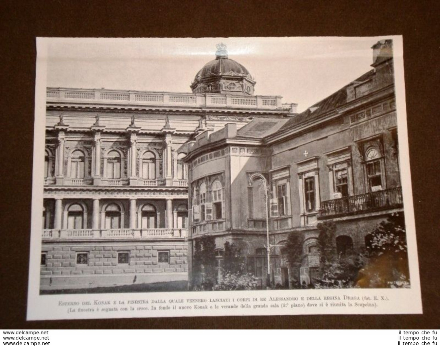 Belgrado Nel 1903 Il Konak E La Finestra Da Cui Furono Lanciati Alessandro Draga - Autres & Non Classés